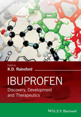 Книга Ibuprofen - Discovery, Development & Therapeutics  2e K D Rainsford