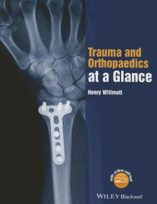 Kniha Trauma and Orthopaedics at a Glance Henry Willmott