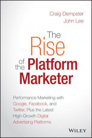 Carte Rise of the Platform Marketer David S. Williams
