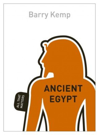 Livre Ancient Egypt: All That Matters Barry J. Kemp