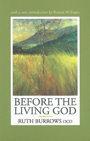 Könyv Before the Living God Ruth Burrows