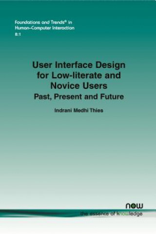 Kniha User Interface Design for Low-literate and Novice Users Indrani Mehdi Thies