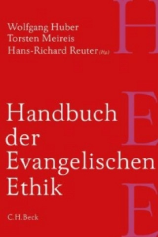 Kniha Handbuch der Evangelischen Ethik Wolfgang Huber