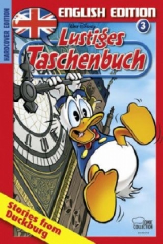 Kniha Lustiges Taschenbuch, English Edition - Stories from Duckburg. Vol.3 Walt Disney