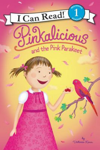 Carte Pinkalicious and the Pink Parakeet Victoria Kann