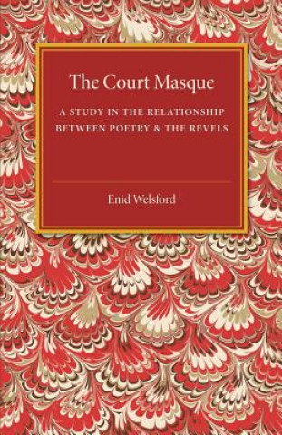 Kniha Court Masque Enid Welsford