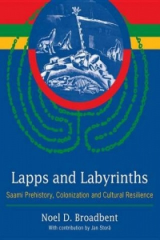 Knjiga Lapps and Labyrinths Noel Broadbent