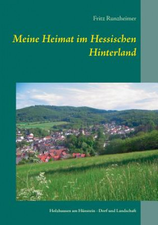 Carte Meine Heimat im Hessischen Hinterland Fritz Runzheimer