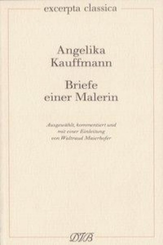 Kniha Briefe einer Malerin Waltraud Maierhofer
