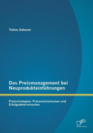 Carte Preismanagement bei Neuprodukteinfuhrungen Tobias Gebauer