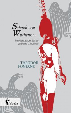 Carte Schach von Wuthenow Theodor Fontane