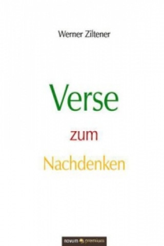 Книга Verse zum Nachdenken Werner Ziltener