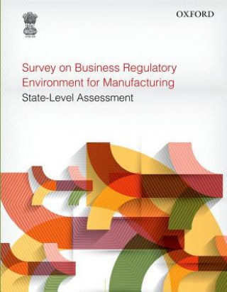 Kniha Survey on Business Regulatory Environment for Manufacturing Planning Commission