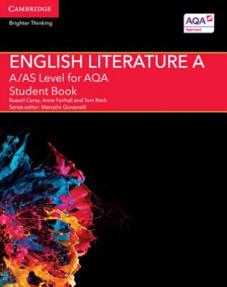 Kniha A/AS Level English Literature A for AQA Student Book Russell Carey