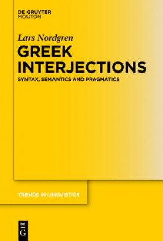 Knjiga Greek Interjections Lars Nordgren