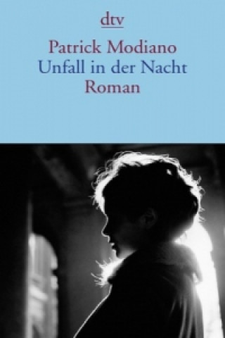 Carte Unfall in der Nacht Patrick Modiano