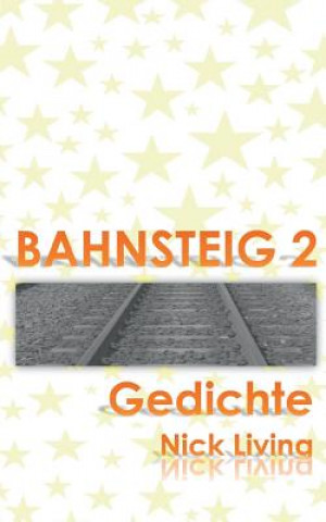 Book Bahnsteig 2 Nick Living
