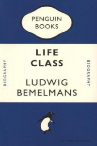 Könyv LIFE CLASS NOTEBOOK  DARK BLUE Ludwig Bemelmans