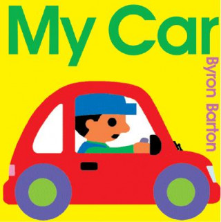 Knjiga My Car Byron Barton