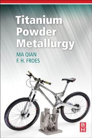 Buch Titanium Powder Metallurgy Ma Qian