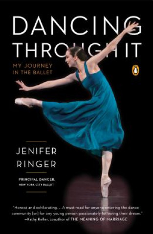 Kniha Dancing Through It Jenifer Ringer