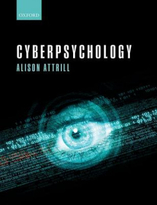 Könyv Cyberpsychology Alison Attrill