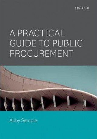 Книга Practical Guide to Public Procurement Mark Cook
