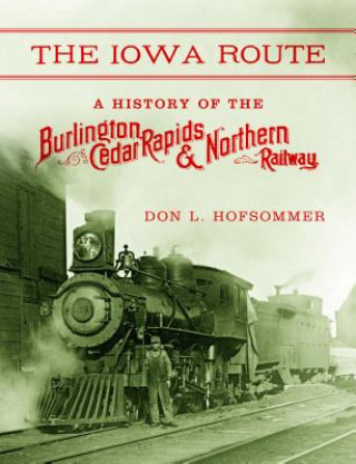 Carte Iowa Route Don L Hofsommer