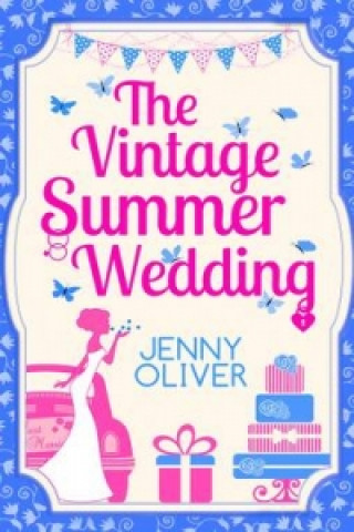 Kniha Vintage Summer Wedding Jenny Oliver