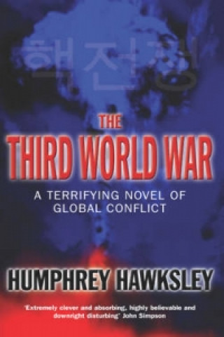 Knjiga Third World War Humphrey Hawksley