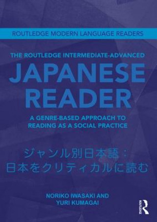 Book Routledge Intermediate to Advanced Japanese Reader Noriko Iwasaki