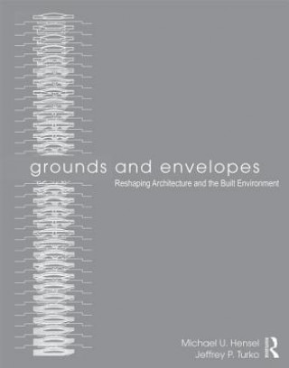 Könyv Grounds and Envelopes Michael U Hensel