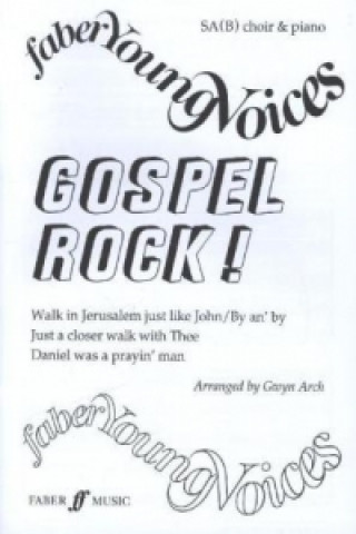 Kniha Gospel Rock!, SA(B) choir & piano 