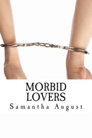 Knjiga Morbid Lovers Samantha August