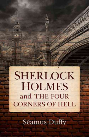 Kniha Sherlock Holmes and the Four Corners of Hell Seamus Duffy
