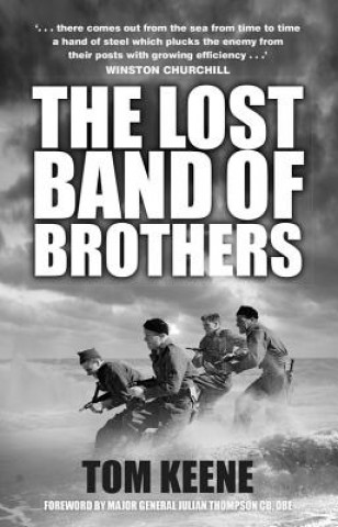 Kniha Lost Band of Brothers Tom Keene