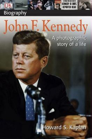 Książka John F. Kennedy Howard S. Kaplan