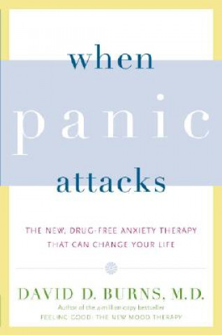 Book When Panic Attacks David Burns
