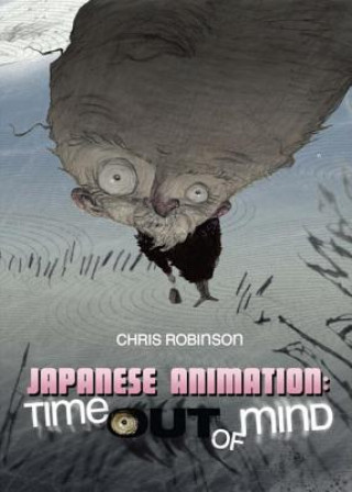Book Japanese Animation Chris Robinson
