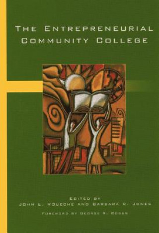 Kniha Entrepreneurial Community College Barbara R. Jones