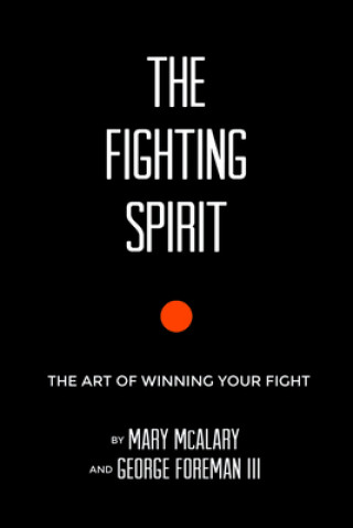 Kniha The Fighting Spirit Mary McAlery