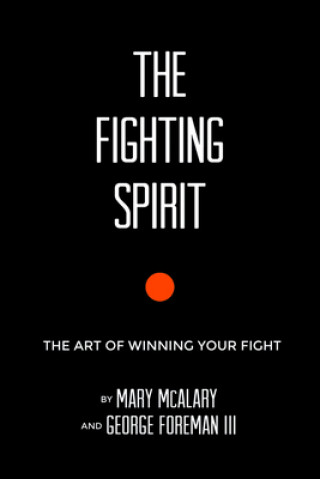 Книга The Fighting Spirit Mary McAlery