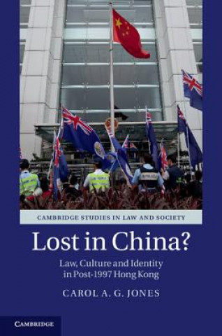 Könyv Lost in China? Carol A. G. Jones