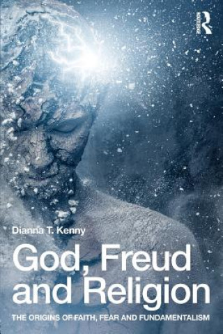 Carte God, Freud and Religion Dianna T Kenny