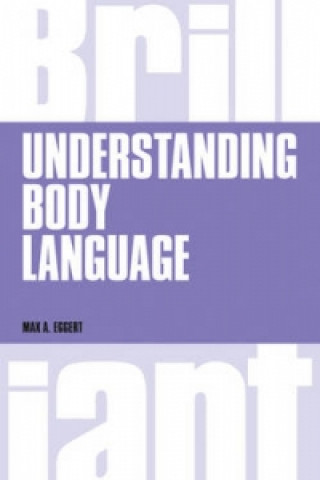 Книга Understanding Body Language Max Eggert