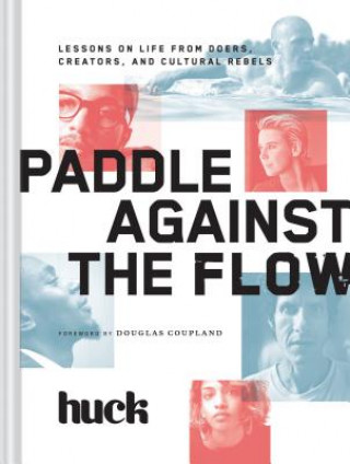 Carte Paddle Against the Flow Huck Magazine