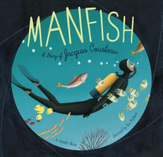 Könyv Manfish Jennifer Berne
