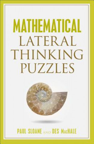 Carte Mathematical Lateral Thinking Puzzles Paul Sloane & Des MacHale