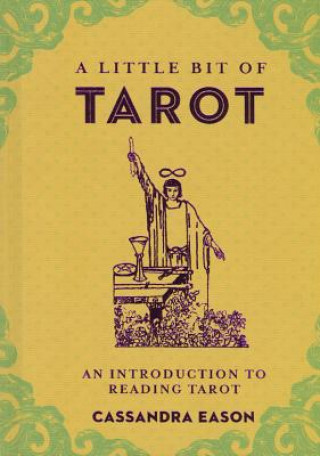 Könyv Little Bit of Tarot Cassandra Eason