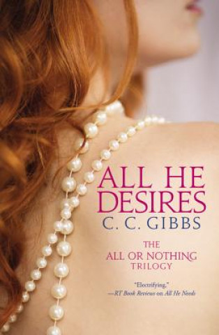 Kniha All He Desires C C Gibbs